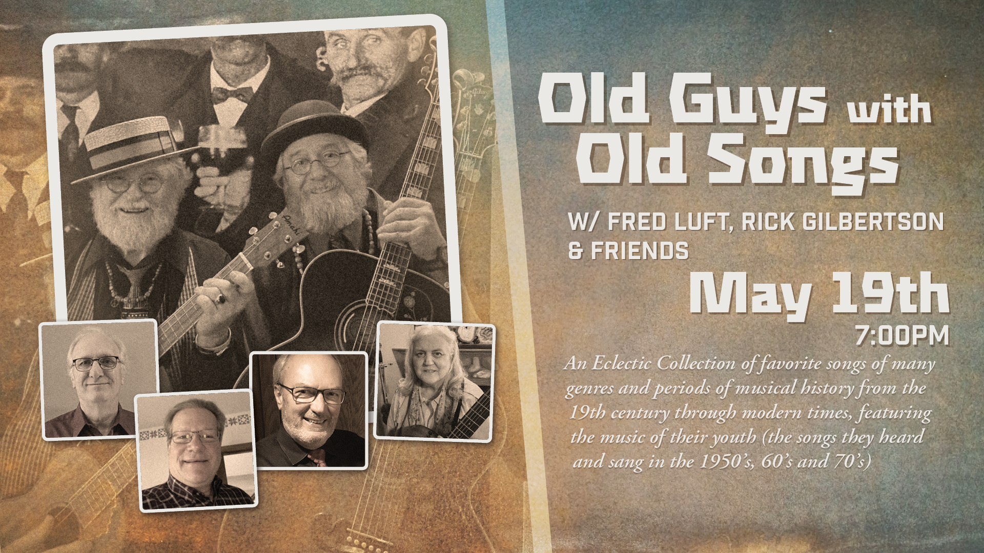 Old Guys with Old Songs w/ Fred Luft, Rick Gilbertson & Friends