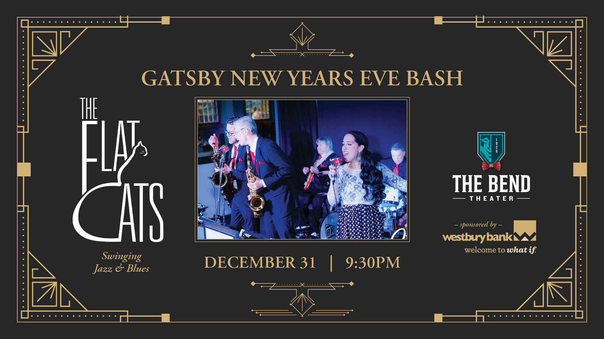 The Bend's Gatsby New Year's Eve Bash ft. The Flat Cats