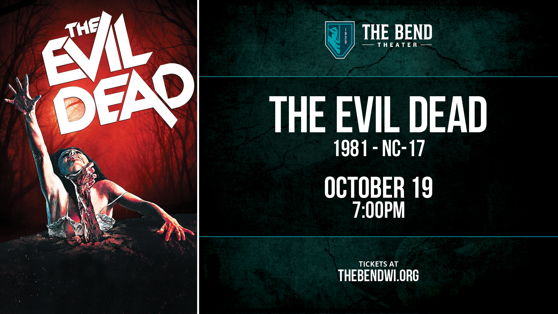 Fright Night Flicks at The Bend: The Evil Dead (1981 - NC17)
