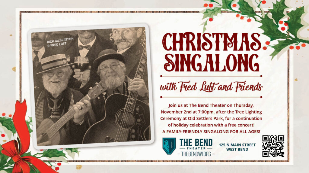 Christmas Singalong at The Bend Theater