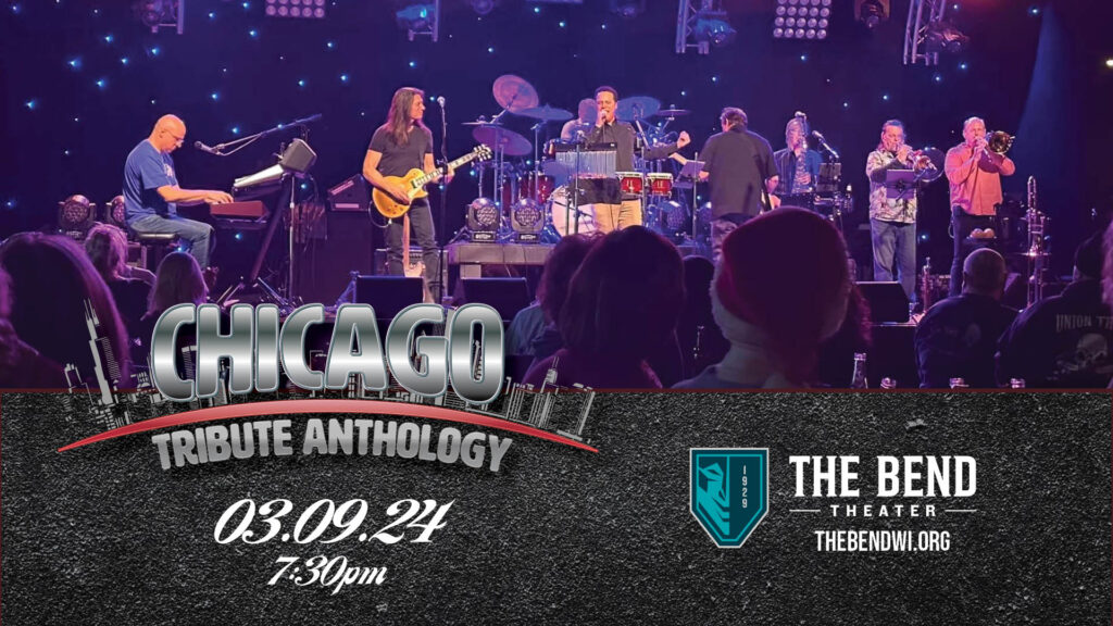 Chicago Tribute Anthology Live at The Bend Theater