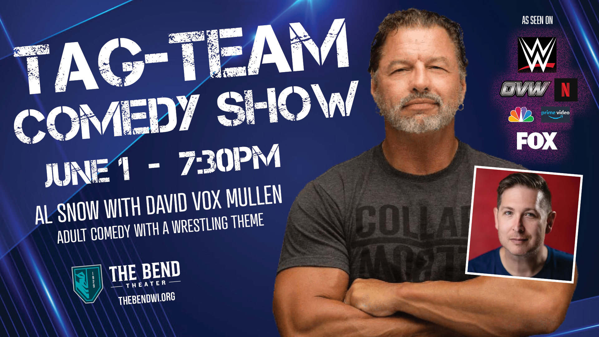 Tag Team Comedy Show: Al Snow w/ David Vox Mullen