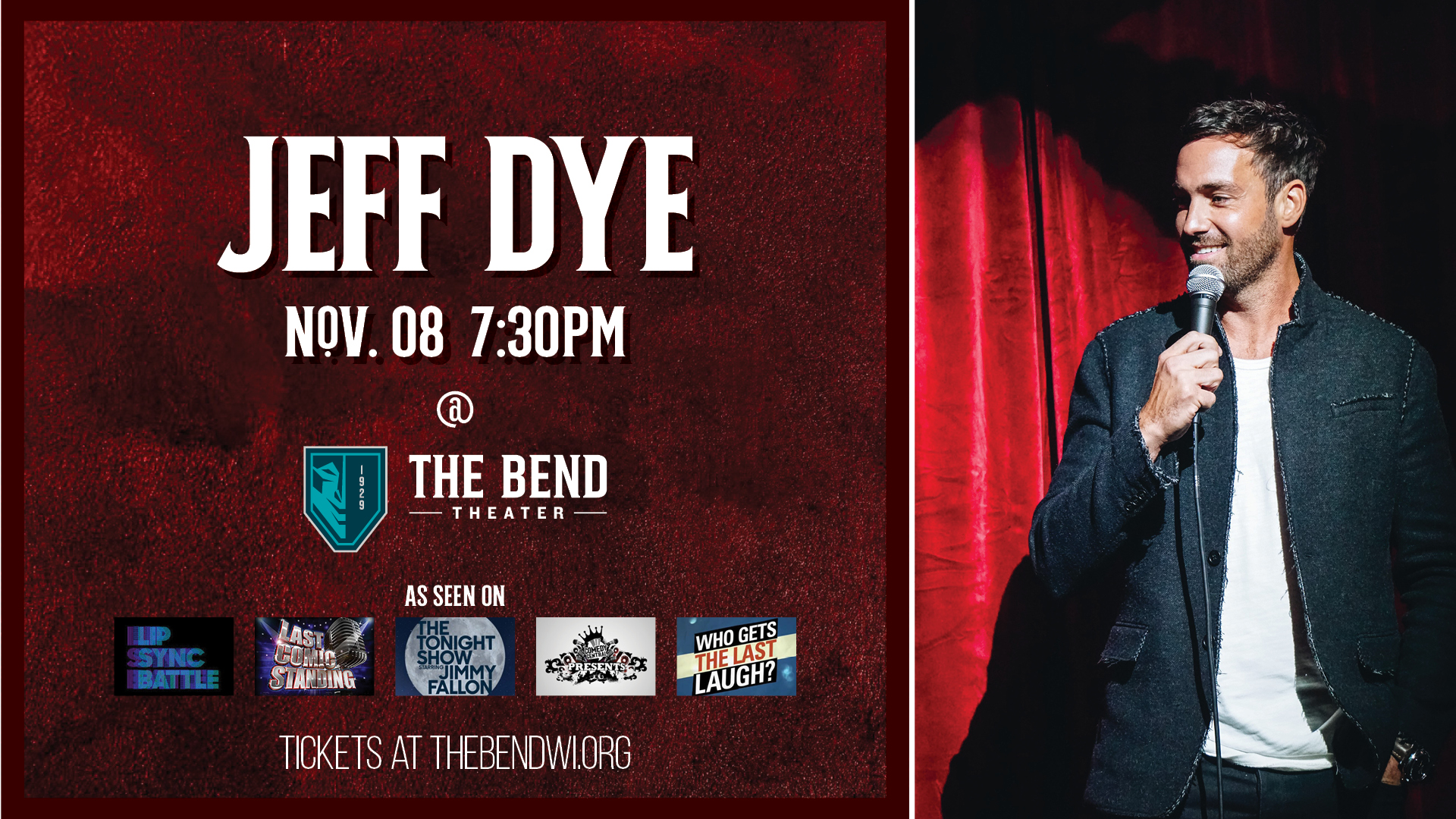 Jeff Dye Live at The Bend Theater