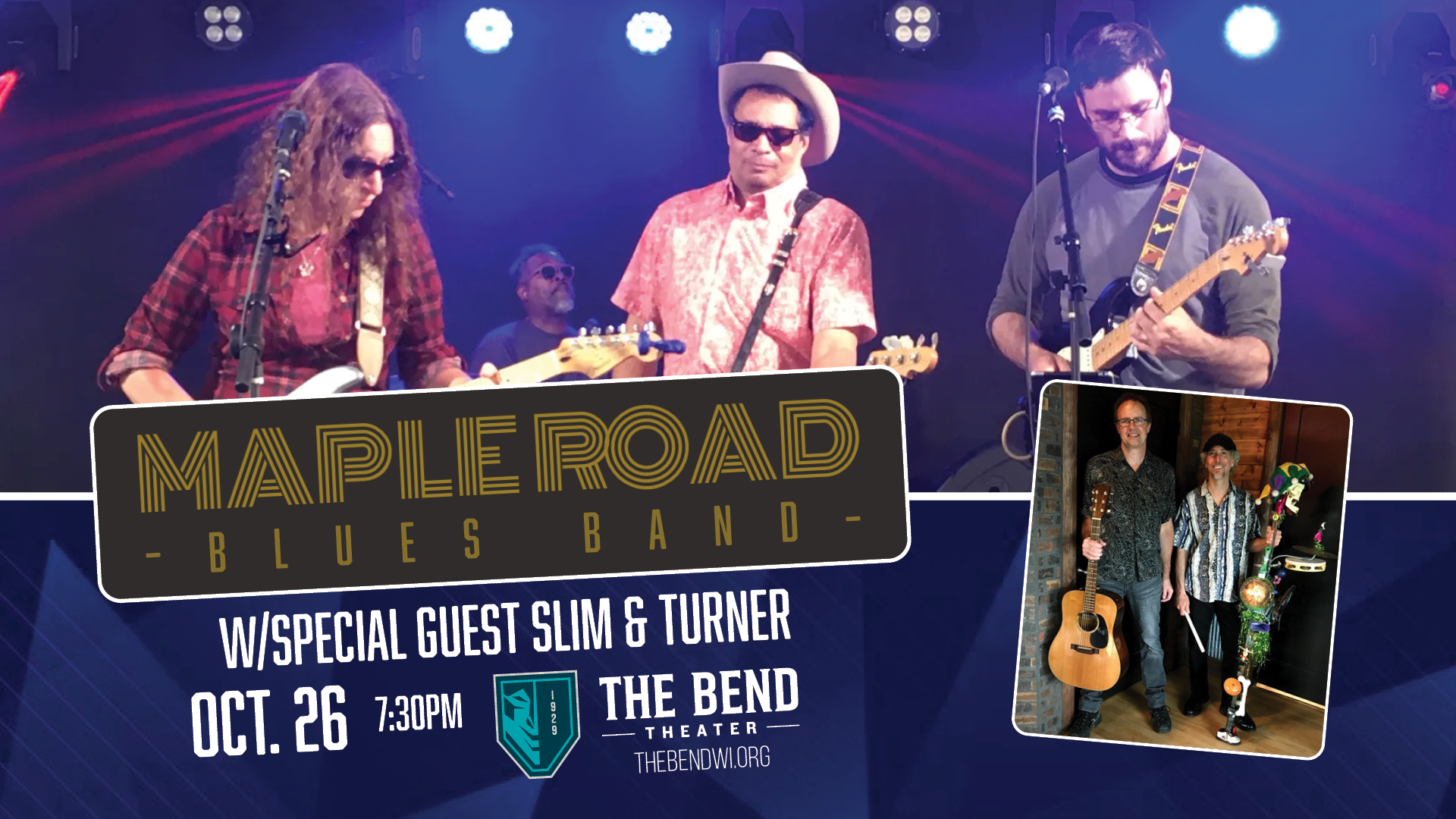 Maple Road w/special guest Slim & Turner