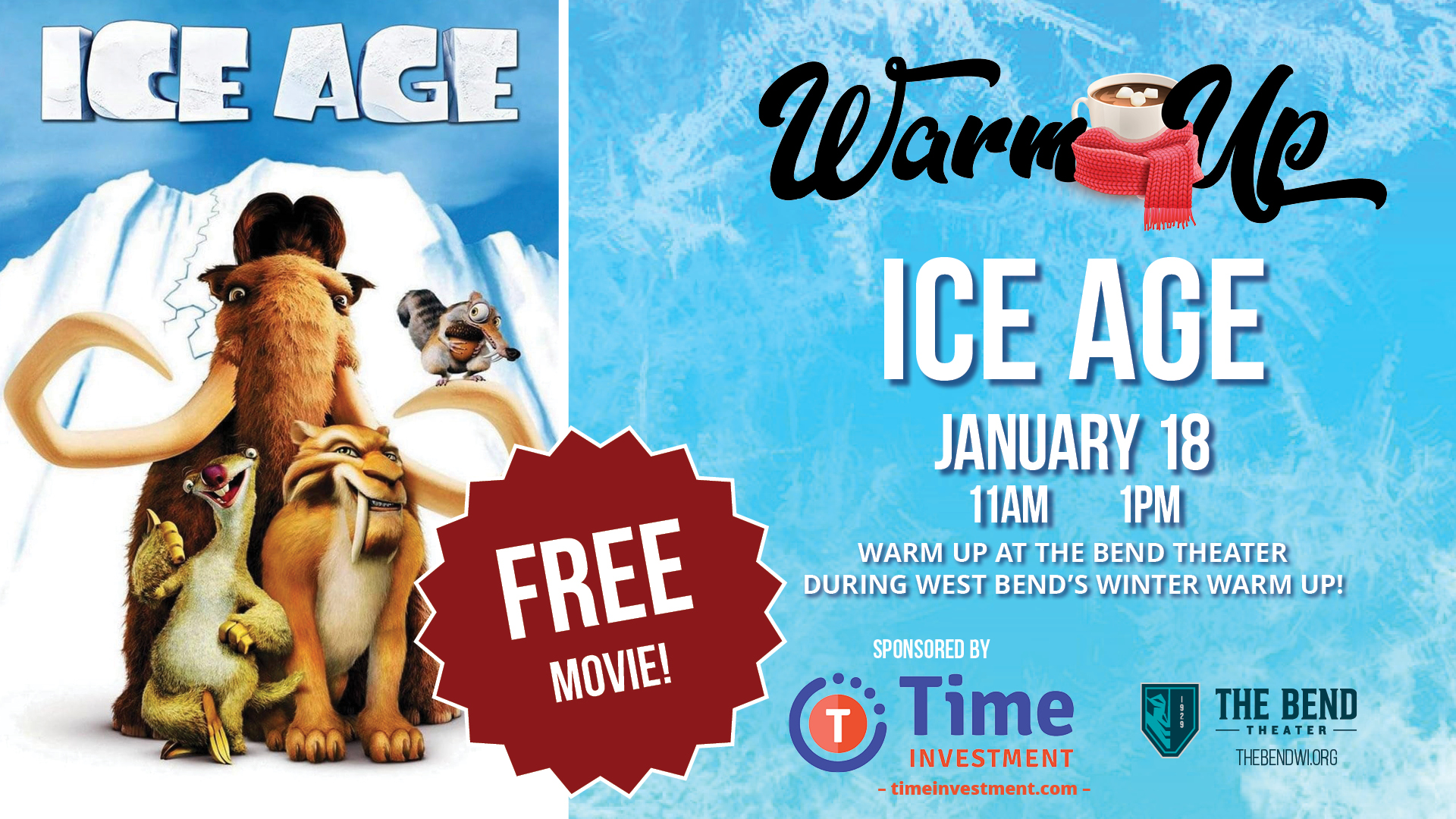 Ice Age: Free Winter Warm Up Movie 11am - The Bend Theater | West Bend, WI