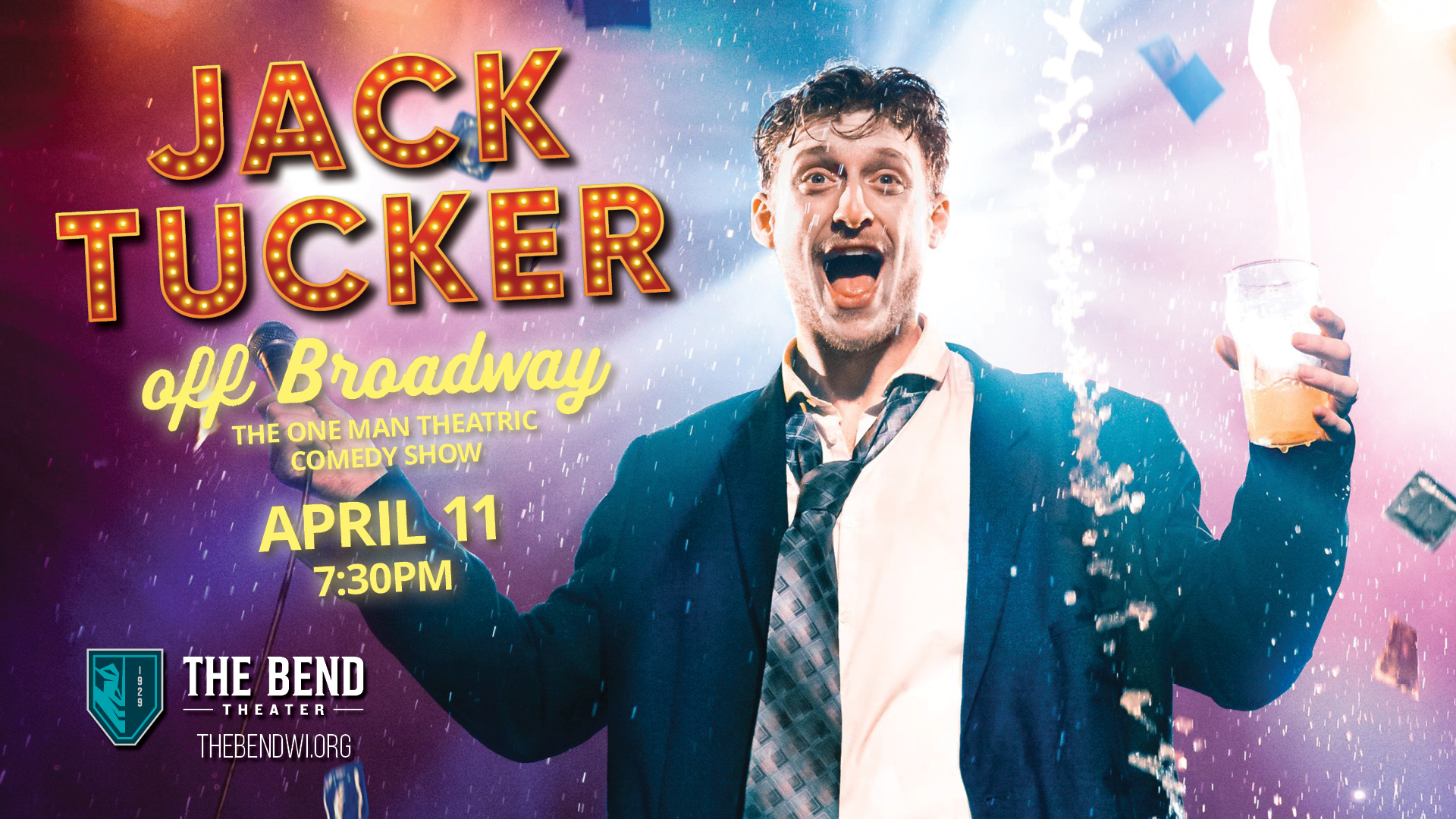 Jack Tucker Off Broadway - "The One Man Theatric Comedy Show"