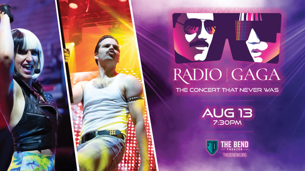 Radio Gaga makes a triumphant return to The Bend Theater!