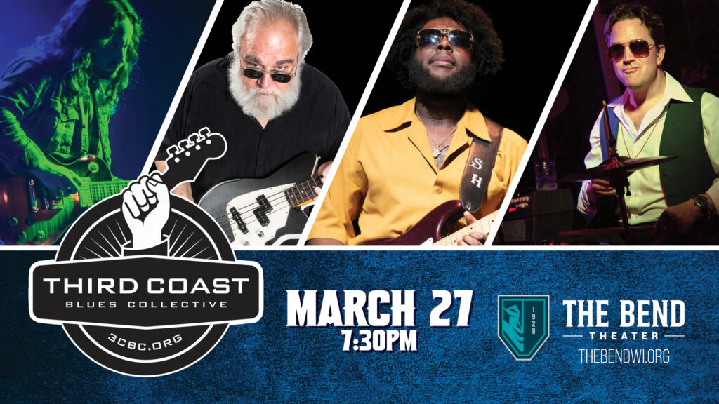 Third Coast Blues Collective at The Bend Theater