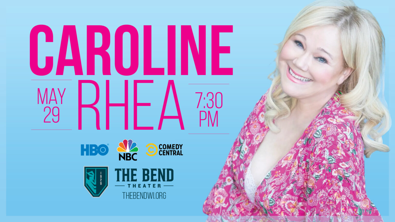 Caroline Rhea Hit Caroline Rhea - The Bend Theater | West Bend, WI