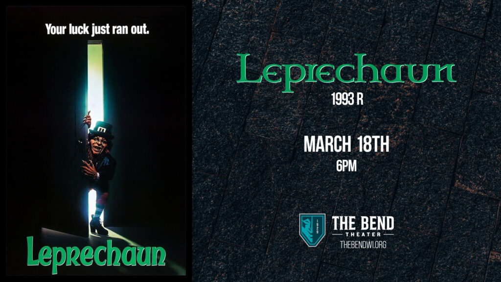 Movie: Leprechaun at The Bend Theater