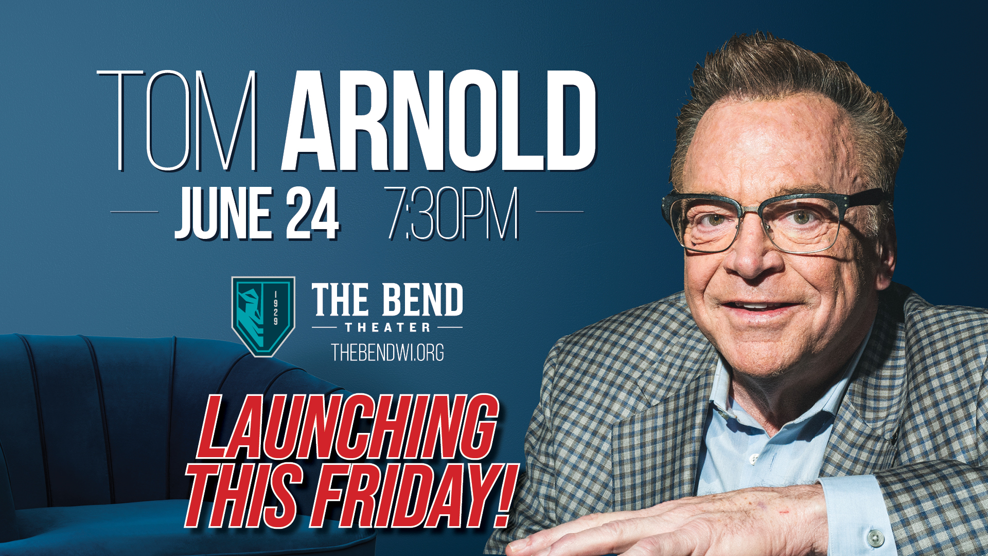 Tom Arnold at The Bend Theater