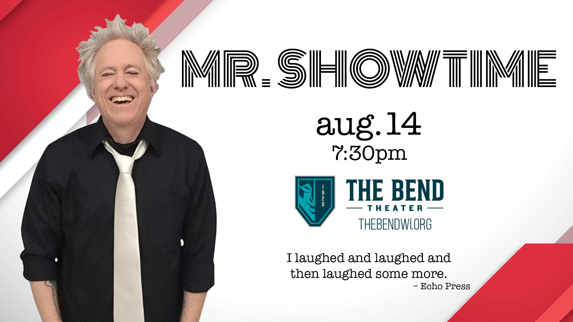 Mr. Showtime at The Bend Theater