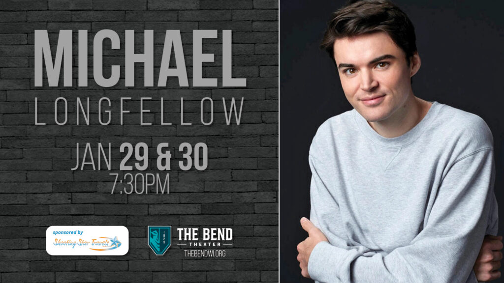 Michael Longfellow Live at The Bend Theater
