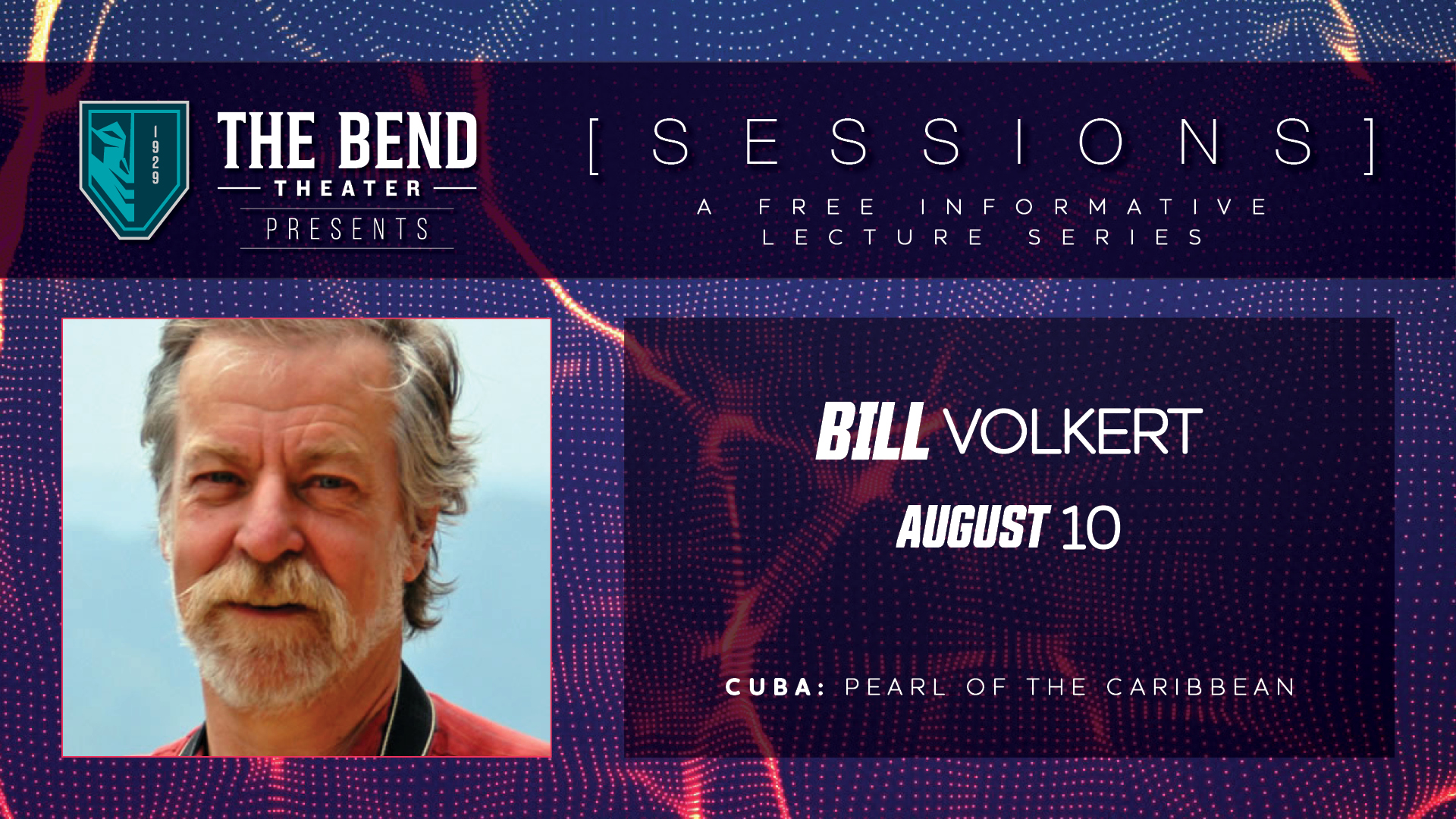 The Bend Sessions: Bill Volkert - Aug 10